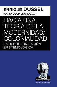 HACIA UNA TEORÍA DE LA MODERNIDAD;COLONIALIDAD