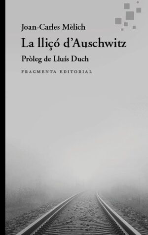 LA LLIÇÓ D’AUSCHWITZ