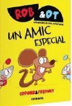 UN AMIC ESPECIAL