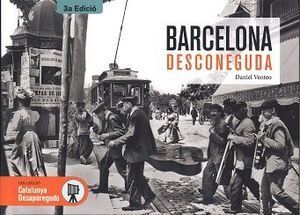 BARCELONA DESCONEGUDA (3A EDICIÓ)