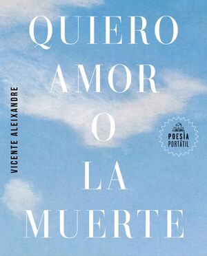 QUIERO AMOR O LA MUERTE