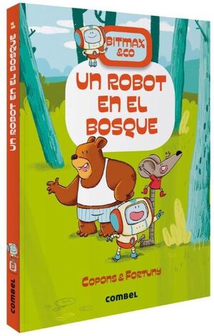 EL ROBOT DEL BOSQUE